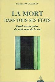 La mort dans tous ses états by Francis Ducluzeau