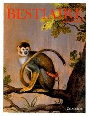 Cover of: Le bestiaire de Rodolphe II: Cod. min. 129 et 130 de la Bibliothèque nationale d'Autriche