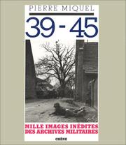 Cover of: 39-45: mille images inédites des archives militaires