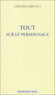 Tout sur le personnage