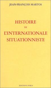 Cover of: Histoire de l'internationale situationniste