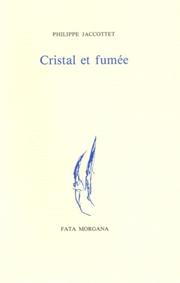 Cover of: Cristal et fumée
