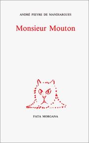 Cover of: Monsieur Mouton by André Pieyre de Mandiargues