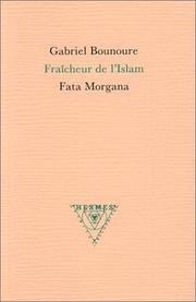 Cover of: Fraîcheur de l'Islam