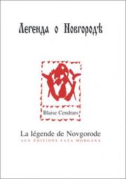 Cover of: La légende de Novgorode by Blaise Cendrars