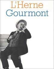 Cover of: Remy de Gourmont by sous la direction de Thierry Gillyboeuf et de Bernard Bois.