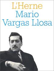 Cover of: Mario Vargas Llosa by ce cahier a été dirigé par Albert Bensoussan.