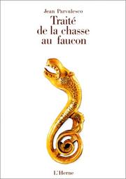 Cover of: Traité de la chasse au faucon