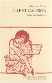 Cover of: Ille et Galeron by Gautier d'Arras