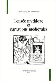 Cover of: Pensée mythique et narrations médiévales