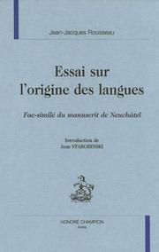 Cover of: Essai sur l'origine des langues: fac-similé du manuscrit de Neuchâtel
