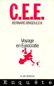 Cover of: C.E.E by Bernard Brigouleix