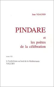 Cover of: Pindare et les poètes de la célébration