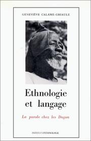 Ethnologie et langage by Geneviève Calame-Griaule