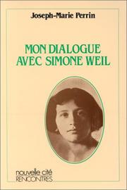 Cover of: Mon dialogue avec Simone Weil