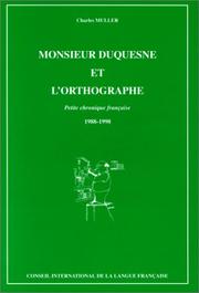 Monsieur Duquesne et l'orthographe by Charles Muller