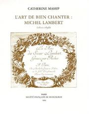 Cover of: L' art de bien chanter: Michel Lambert, 1610-1696
