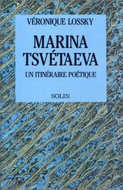 Cover of: Marina Tsvétaeva by Véronique Lossky