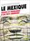 Cover of: Le Mexique