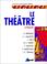 Cover of: Le Théâtre