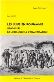 Cover of: Les Juifs en Roumanie, 1866-1919: de l'exclusion à l'émancipation