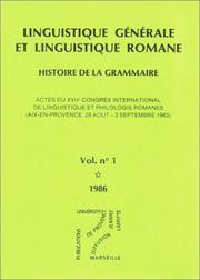 Cover of: Linguistique generale et linguistique romane: Histoire de la grammaire  by 