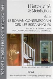 Cover of: Historicité et métafiction dans le roman contemporain des îles britanniques