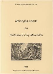 Cover of: Mélanges offerts au Professeur Guy Mercadier.