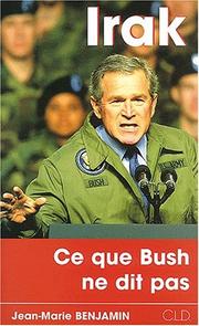 Cover of: Irak: ce que Bush ne dit pas