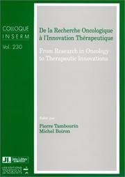 Cover of: De la recherche oncologique à l'innovation thérapeutique by Michel Boiron