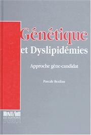 Cover of: Génétique et dyslipidémies: approche gène-candidat