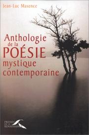 Cover of: Anthologie de la poésie mystique contemporaine