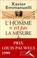 Cover of: L' homme n'est pas la mesure de l'homme