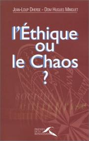 Cover of: L' éthique ou le chaos?