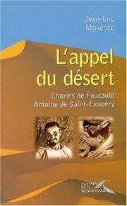Cover of: L' appel du désert by Jean Luc Maxence