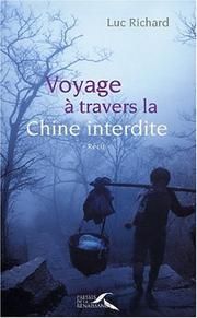 Cover of: Voyage à travers la Chine interdite