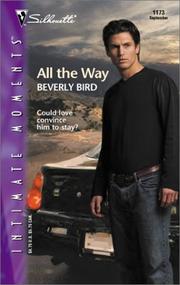 Cover of: All The Way | Beverly Bird