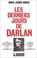 Cover of: Les derniers jours de Darlan