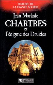 Cover of: Chartres et l'énigme des Druides