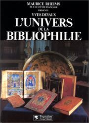Cover of: L' univers de la bibliophilie