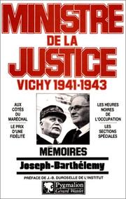 Cover of: Ministre de la justice : Vichy 1941-1943 : Mémoires