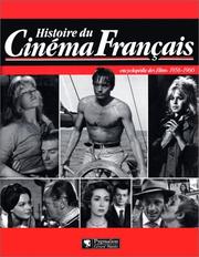 Cover of: Histoire du cinéma français  by Maurice Bessy, Raymond Chirat, André Bernard, Cinémathèque royale de Belgique