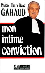 Cover of: Mon intime conviction: entretiens avec François Broche