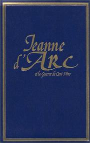 Cover of: Jeanne d'Arc et la Guerre de Cent ans