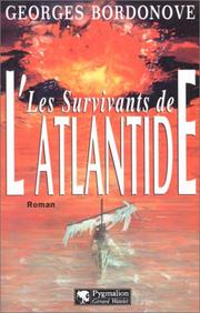 Cover of: Les survivants de l'Atlantide: roman