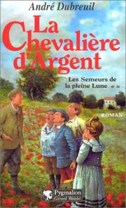 Cover of: Histoire de l'Armée française: des milices royales à l'armée de métier
