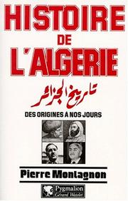 Cover of: Histoire de l'Algérie: des origines à nos jours