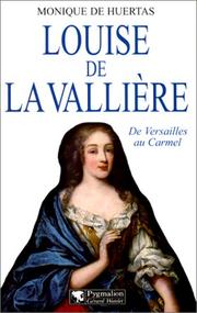 Cover of: Louise de La Vallière: de Versailles au Carmel
