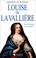 Cover of: Louise de La Vallière