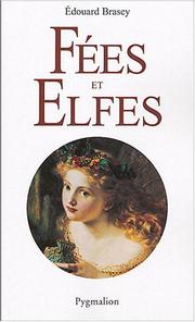 Cover of: Fées et elfes by Edouard Brasey